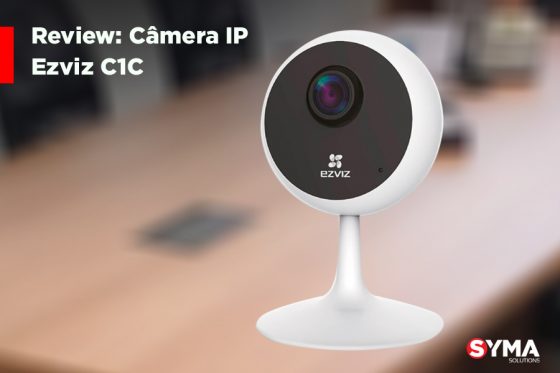 Câmera Ezviz C1C: confira as principais vantagens do modelo!