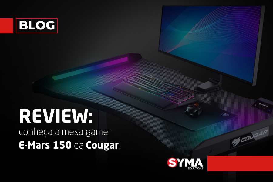 REVIEW: conheça a mesa gamer E-Mars 150 da Cougar!