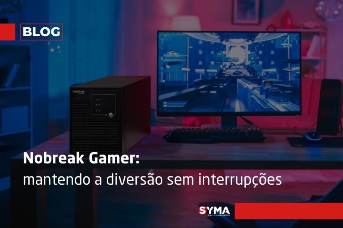 Qual o Nobreak ideal para PC Gamer? - TS SHARA