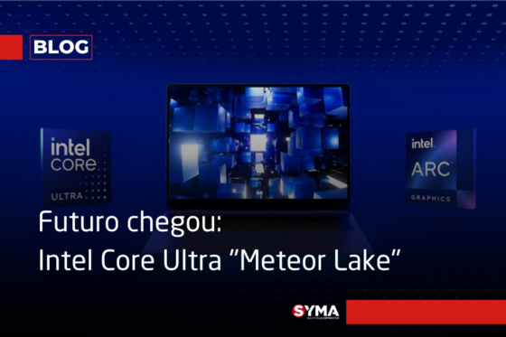 Futuro chegou: Processador Intel Core Ultra “Meteor Lake”