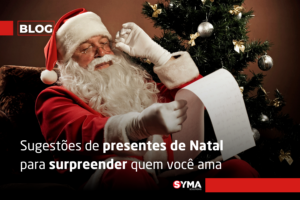 Sugestões de presentes de Natal para surpreender quem você ama