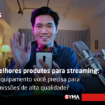 Os melhores produtos para streaming