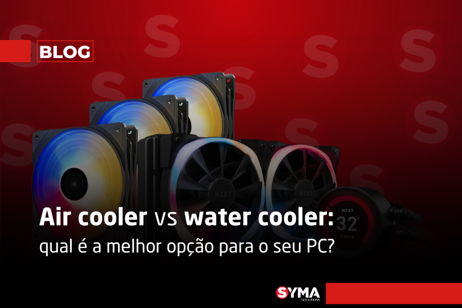 Air cooler vs water cooler: qual é a melhor opção para o seu PC?