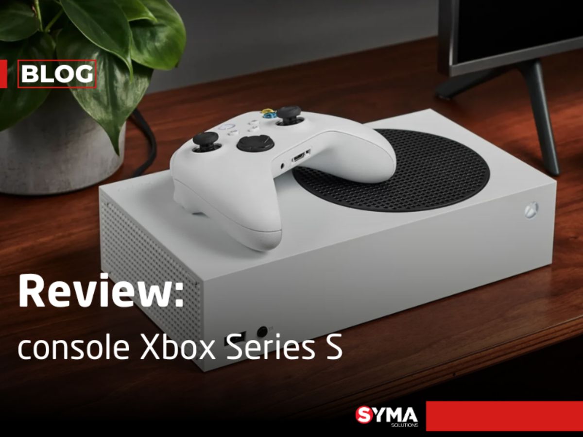 Review: console Xbox Series S | Syma Solutions Blog