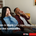 5 jogos de dupla para jogar com seu amor no dia dos namorados