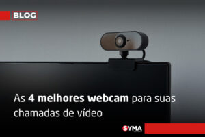 As 10 melhores webcam para suas chamadas de vídeo