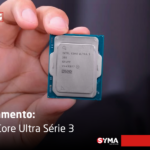Lan&ccedil;amento: Intel Core Ultra S&eacute;rie 3