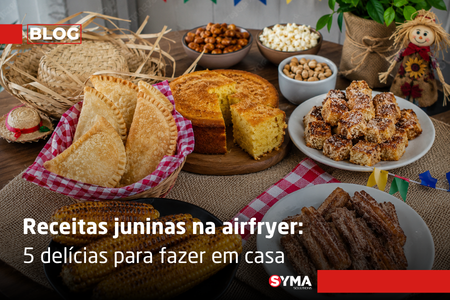 Receitas juninas na airfryer: 5 del&iacute;cias pr&aacute;ticas para fazer em casa